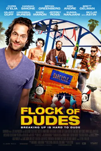 Flock of Dudes (2015)