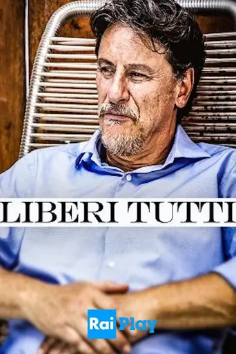 Liberi tutti (2019)