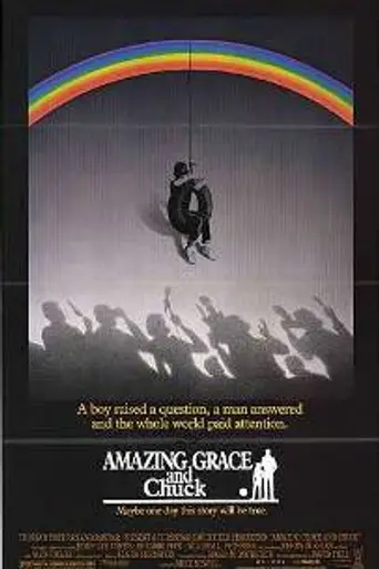 Amazing Grace and Chuck (1987)