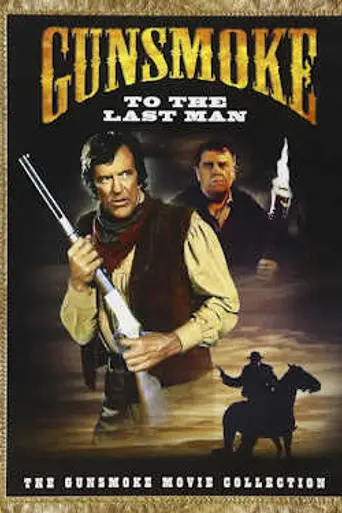 Gunsmoke: To the Last Man (1992)