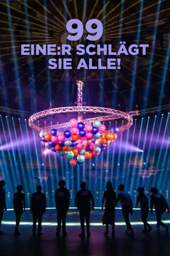99 – Wer schlägt sie alle? (2021)
