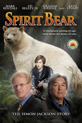 Spirit Bear: The Simon Jackson Story (2005)
