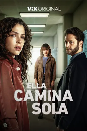Ella camina sola (2023)
