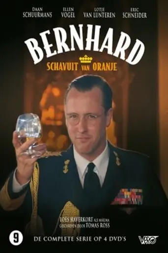 Bernhard, schavuit van Oranje (2010)