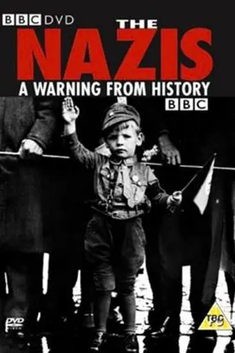 The Nazis: A Warning from History (1997)