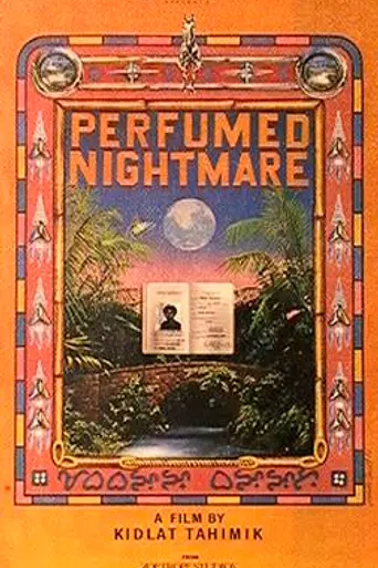 Perfumed Nightmare (1977)