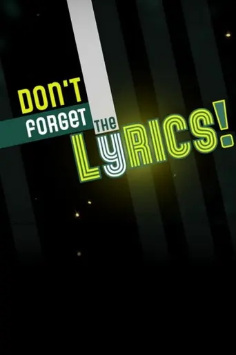 Don't Forget the Lyrics! (2007)