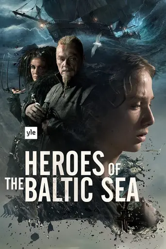 Heroes of the Baltic Sea (2016)