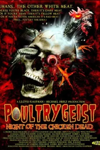 Poultrygeist: Night of the Chicken Dead (2006)