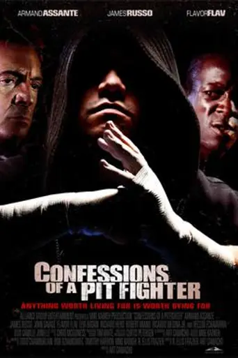 Confessions of a Pit Fighter (2005)