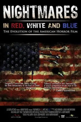 Nightmares in Red, White and Blue (2009)