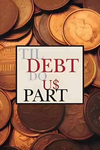 Til Debt Do Us Part — Temporada 3