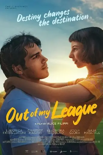 Out of My League (2021)