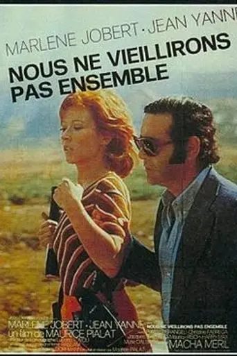 Nosotros no envejeceremos juntos (1972)