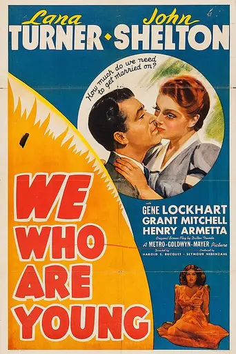 We Who Are Young (1940)
