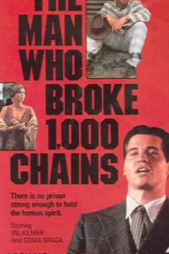 The Man Who Broke 1,000 Chains (1987)