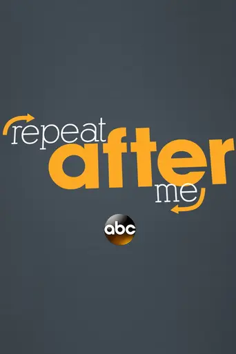 Repeat After Me (2015)