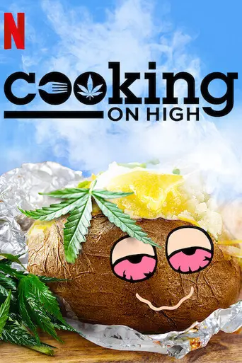 Cooking on High (2018)