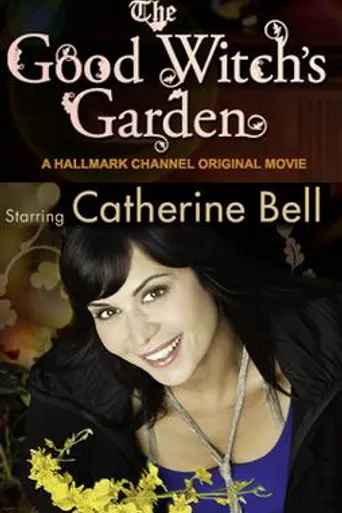 The Good Witch's Garden (2009)