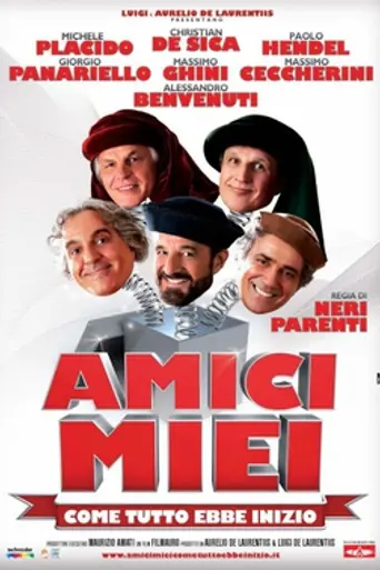 Amici miei – Come tutto ebbe inizio (2011)