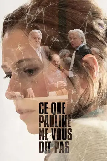 Ce que Pauline ne vous dit pas (2022)