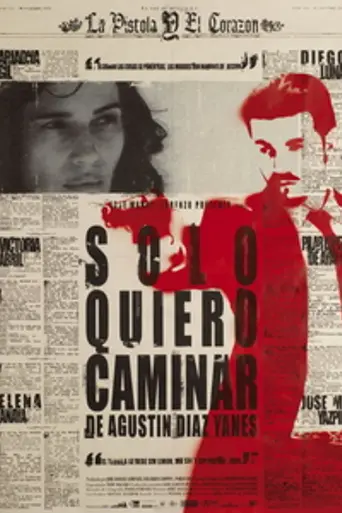 Solo quiero caminar (2008)
