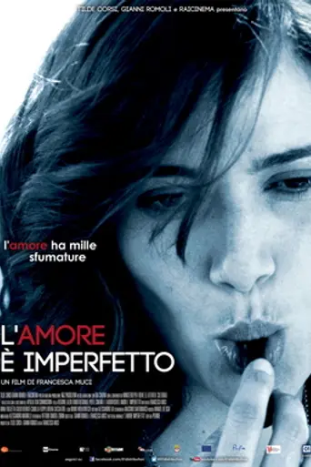 Love Is Not Perfect (2012)