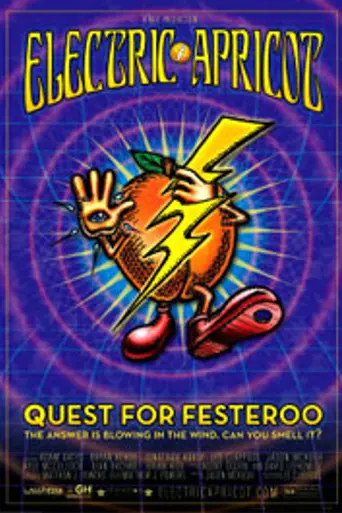 Electric Apricot: Quest for Festeroo (2006)