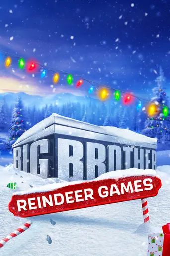 Big Brother Reindeer Games (2023)