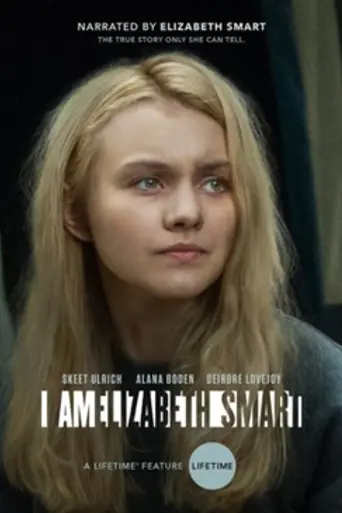 I Am Elizabeth Smart (2017)