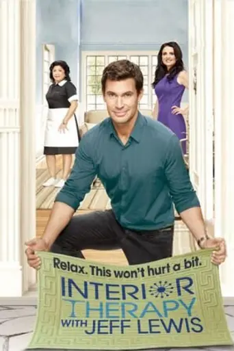 Interior Therapy with Jeff Lewis (2012)