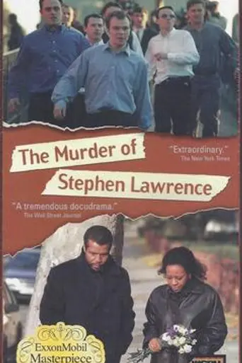 The Murder of Stephen Lawrence (1999)