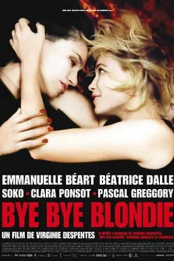 Bye Bye Blondie (2012)