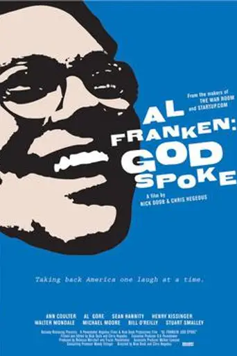 Al Franken: God Spoke (2006)