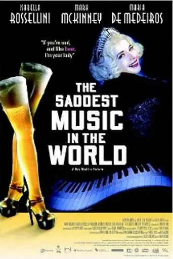 The Saddest Music in the World (2003)