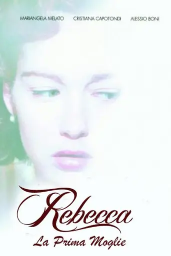 Rebecca, la prima moglie (2008)