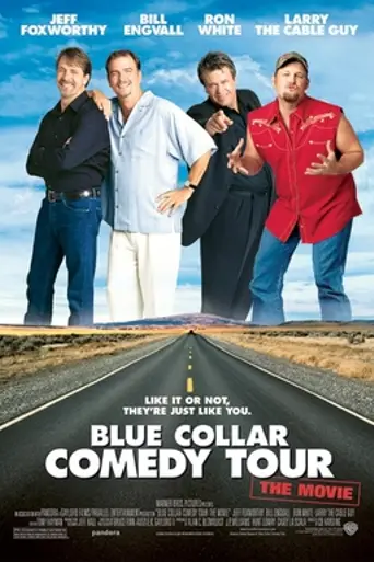 Blue Collar Comedy Tour: The Movie (2003)