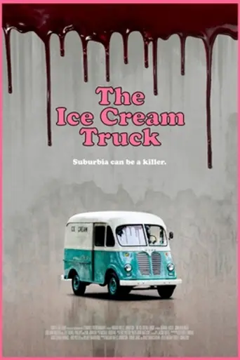 The Ice Cream Truck (2017)
