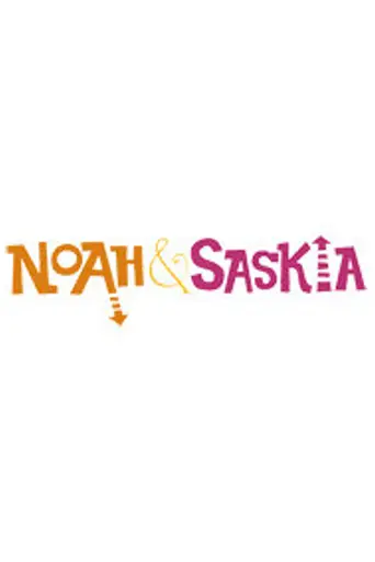Noah and Saskia (2004)