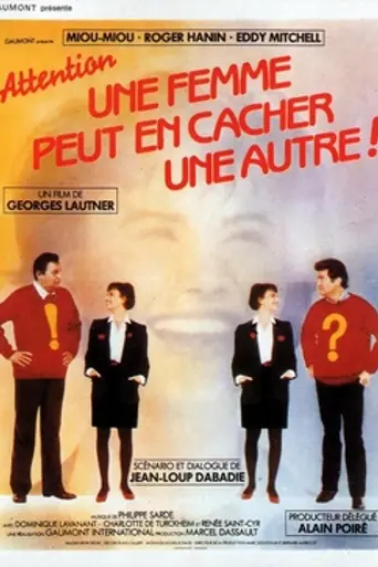 Attention ! Une femme peut en cacher une autre (1983)