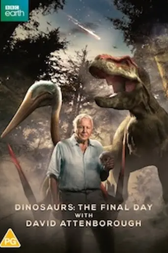 Dinosaurs: The Final Day with David Attenborough (2022)