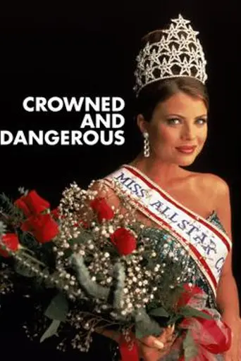 Crowned and Dangerous (1997)