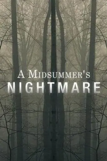 A Midsummer's Nightmare (2017)