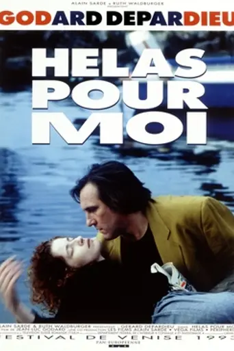 Hélas pour moi (1993)