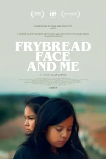 Frybread Face and Me (2023)