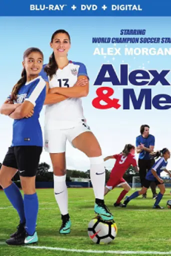 Alex y yo (2018)