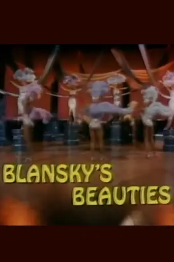 Blansky's Beauties (1977)