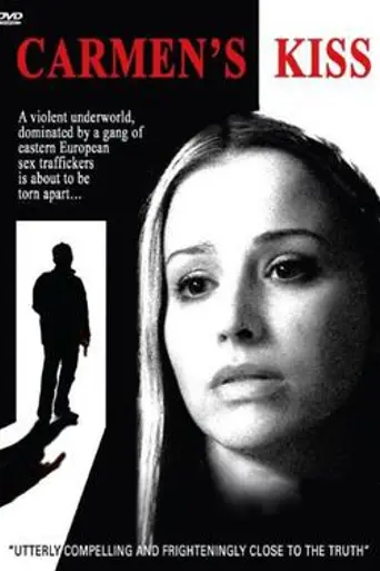 Carmen's Kiss (2011)