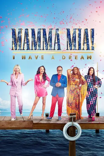 Mamma Mia! I Have a Dream (2023)