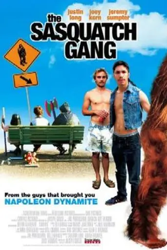 The Sasquatch Gang (2006)